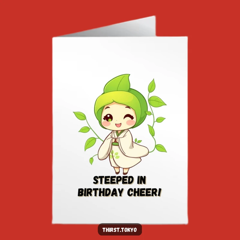 Free Printable Happy Birthday Card: Swaying Green Tea Leaf Fun for a Zen Celebration